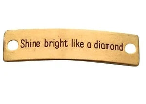 Tussenzetsel 'shine bright like a diamond' goud